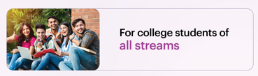 For college students of all streams